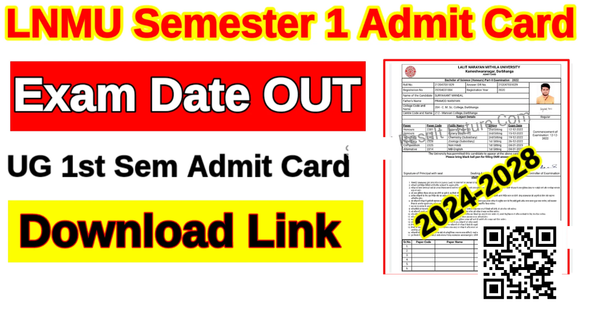 LNMU 1st Semester Admit Card 2024-28 जारी हुआ, यहाँ से डाउनलोड करें @lnmu.ac.in